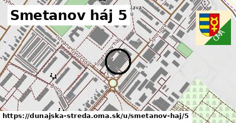 Smetanov háj 5, Dunajská Streda