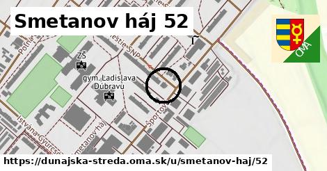 Smetanov háj 52, Dunajská Streda