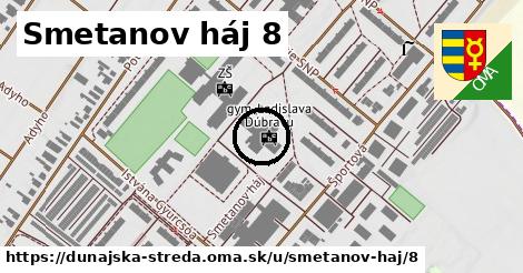 Smetanov háj 8, Dunajská Streda