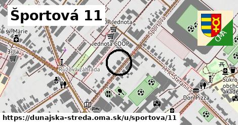 Športová 11, Dunajská Streda