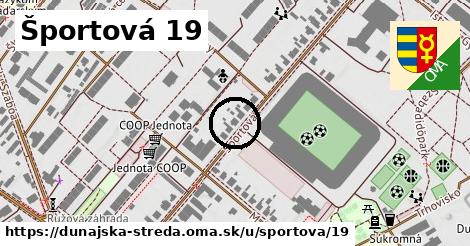 Športová 19, Dunajská Streda