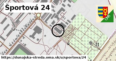 Športová 24, Dunajská Streda