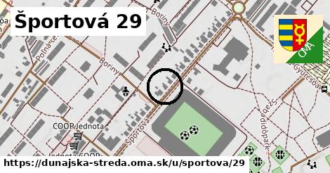 Športová 29, Dunajská Streda