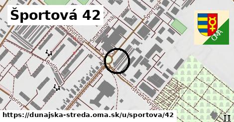 Športová 42, Dunajská Streda