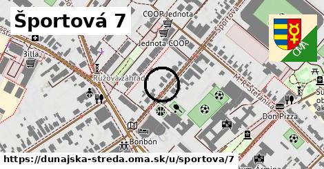 Športová 7, Dunajská Streda