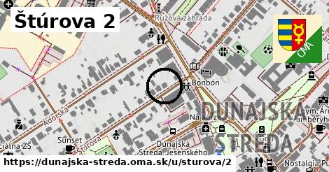 Štúrova 2, Dunajská Streda