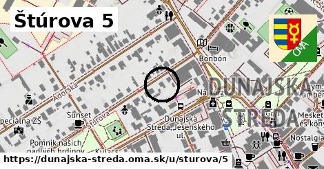 Štúrova 5, Dunajská Streda