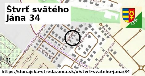 Štvrť svätého Jána 34, Dunajská Streda