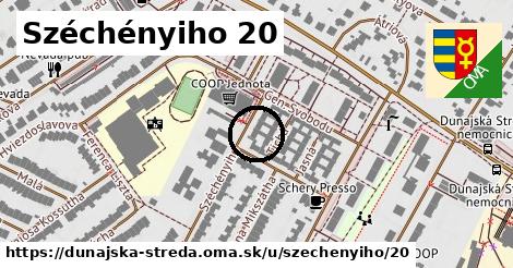 Széchényiho 20, Dunajská Streda