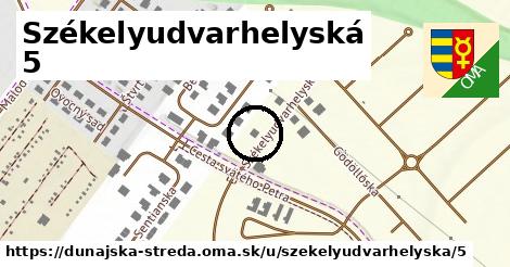 Székelyudvarhelyská 5, Dunajská Streda