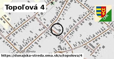 Topoľová 4, Dunajská Streda