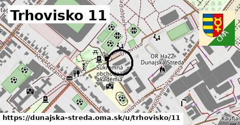 Trhovisko 11, Dunajská Streda