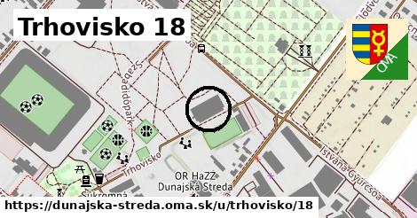 Trhovisko 18, Dunajská Streda