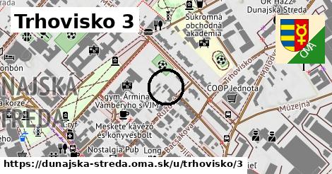 Trhovisko 3, Dunajská Streda