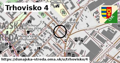 Trhovisko 4, Dunajská Streda