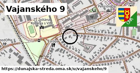 Vajanského 9, Dunajská Streda