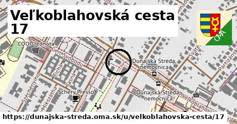 Veľkoblahovská cesta 17, Dunajská Streda