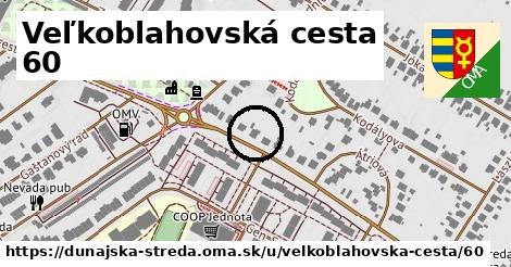 Veľkoblahovská cesta 60, Dunajská Streda