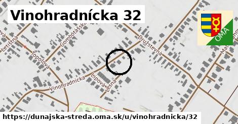 Vinohradnícka 32, Dunajská Streda