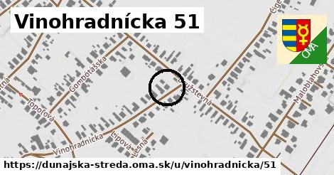 Vinohradnícka 51, Dunajská Streda