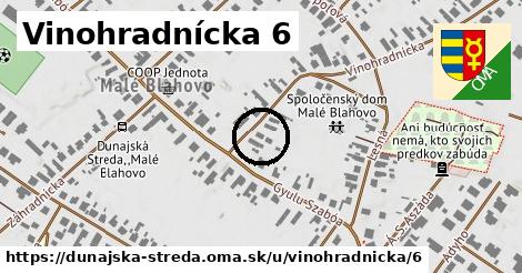 Vinohradnícka 6, Dunajská Streda