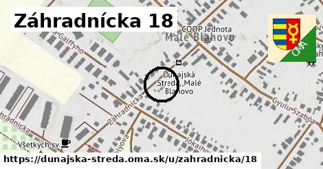 Záhradnícka 18, Dunajská Streda