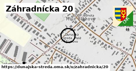 Záhradnícka 20, Dunajská Streda