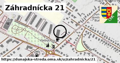 Záhradnícka 21, Dunajská Streda