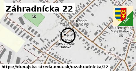 Záhradnícka 22, Dunajská Streda