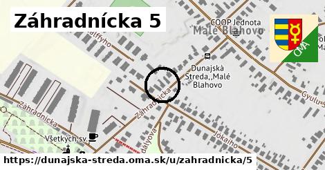 Záhradnícka 5, Dunajská Streda