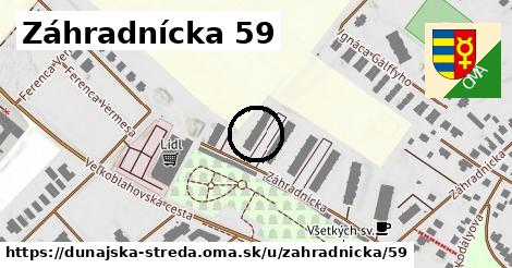 Záhradnícka 59, Dunajská Streda