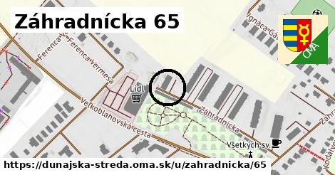 Záhradnícka 65, Dunajská Streda