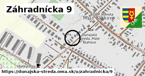Záhradnícka 9, Dunajská Streda