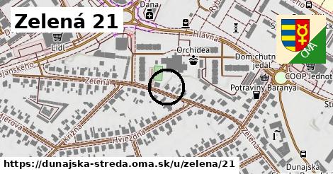 Zelená 21, Dunajská Streda