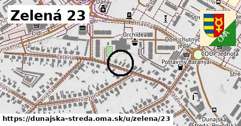 Zelená 23, Dunajská Streda