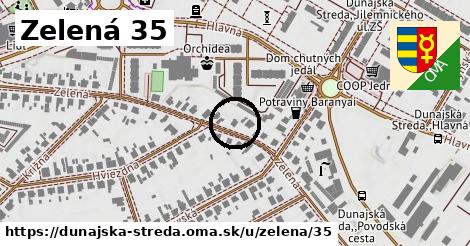 Zelená 35, Dunajská Streda