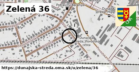 Zelená 36, Dunajská Streda