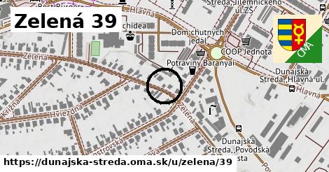 Zelená 39, Dunajská Streda