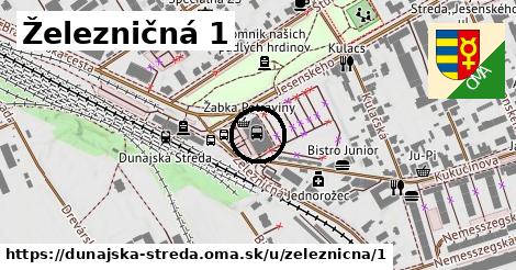 Železničná 1, Dunajská Streda