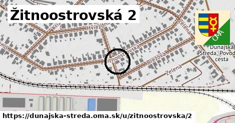 Žitnoostrovská 2, Dunajská Streda