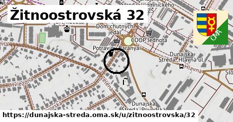 Žitnoostrovská 32, Dunajská Streda