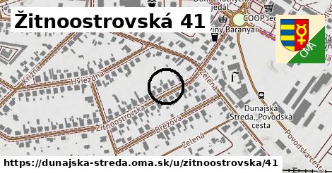 Žitnoostrovská 41, Dunajská Streda