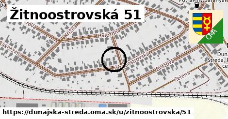 Žitnoostrovská 51, Dunajská Streda