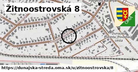 Žitnoostrovská 8, Dunajská Streda