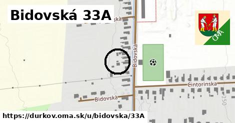 Bidovská 33A, Ďurkov