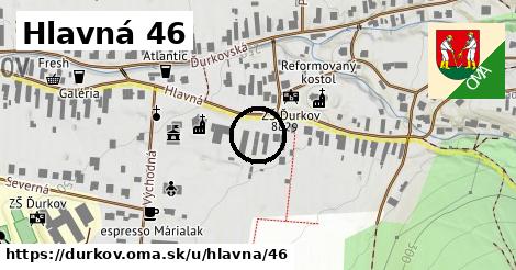 Hlavná 46, Ďurkov