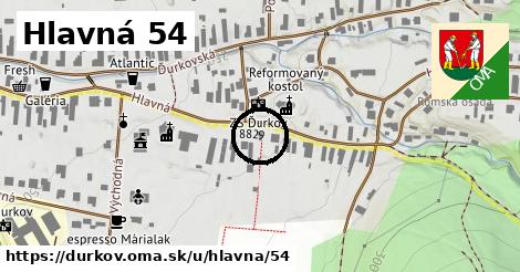 Hlavná 54, Ďurkov
