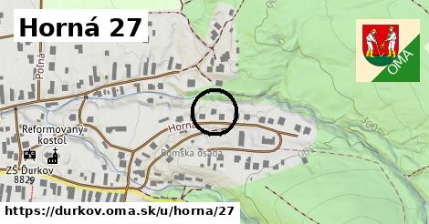 Horná 27, Ďurkov