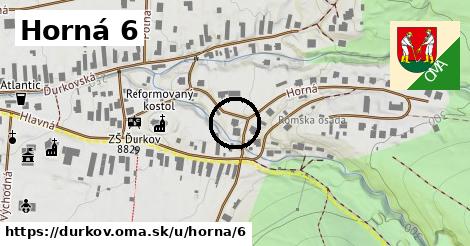 Horná 6, Ďurkov