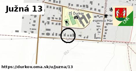Južná 13, Ďurkov